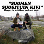 Kasperin ja Mikon podcast Suomen suosituimmalla kivellä: ”Podkivemme koordinaatit ovat 60.1922° N, 24.9574° E”