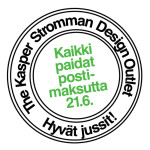 Juhannuksen kunniaksi kaikki paidat postimaksutta tänään the Kasper Stromman Design Outletista