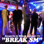 Kasperin ja Mikon podcast Breakin SM-kisoissa: ”Tavoitteena päämärätön seikkailu”