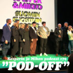 Kasper ja Mikko Pod-off-kisassa: ”Tulimme voittamaan”